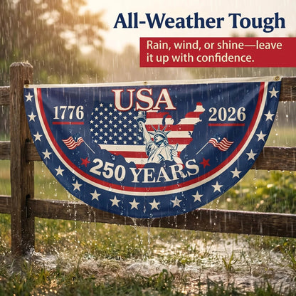 🗽USA 250th Anniversary Flag Half Round Banner🦅-YH