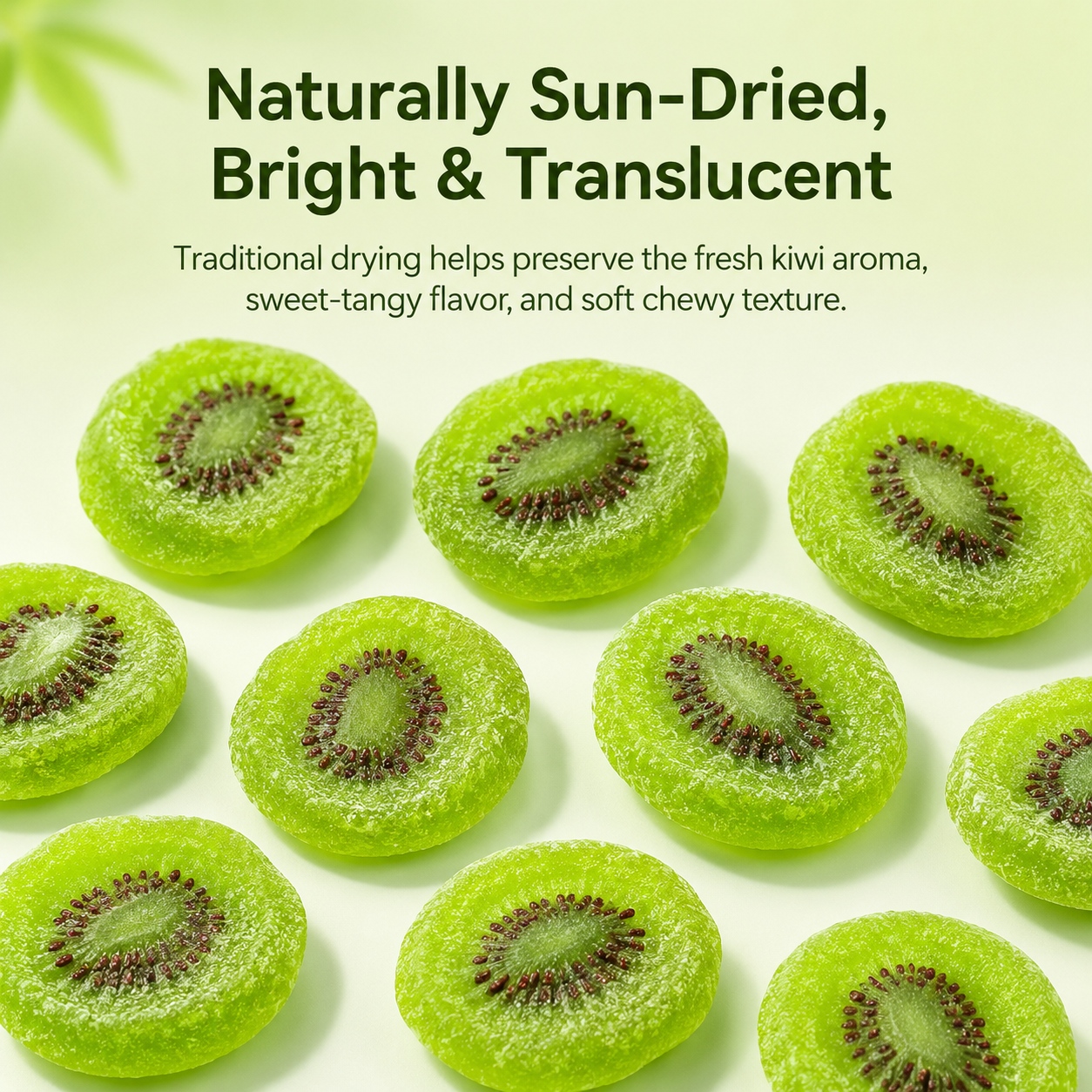 Premium Dried Kiwi Fruit Slices – Sweet, Tangy & Soft-Chewy Real Fruit Snack-CW