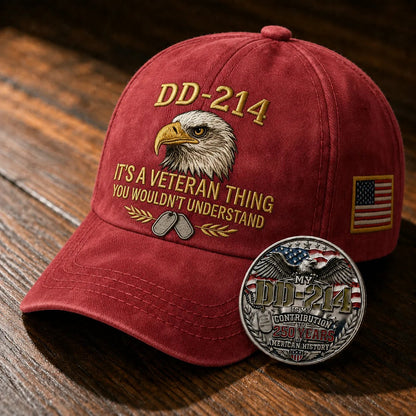 DD-214 Veteran 3D Embroidered Cap - “IT'S A VETERAN THING YOU WOULDN'T UNDERSTAND”🎁 Free Honor Coin With Every Cap Purchase-YH